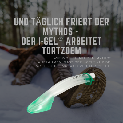 Die i-gel® Atemhilfe und die Sache mit der Körperwärme: Warum der Mythos nicht stimmt - i-gel® ohne Wärme: Mythos entlarvt & Vorteile im Notfall