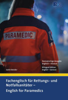 Fachenglisch f&uuml;r Rettungs- und Notfallsanit&auml;ter...